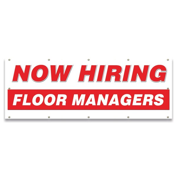 Now Hiring Floor Managers Banner Apply Inside Accepting Application, 48" x 120", B-120-30245
